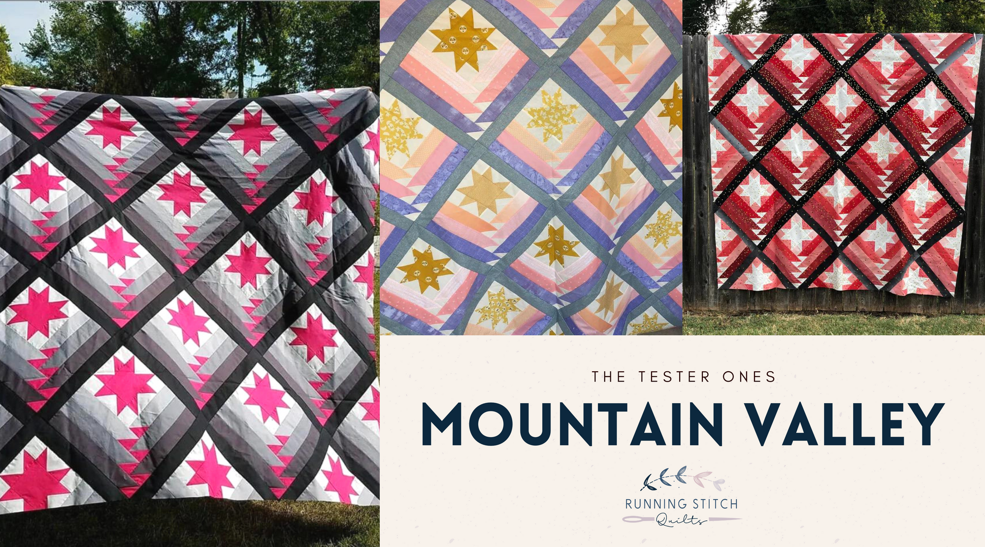 Mountain Valley Quilt - Tester Versions