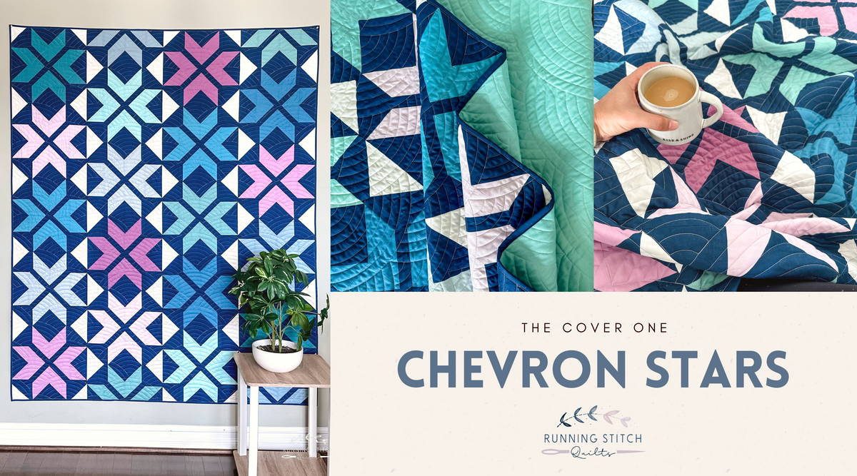Chevron Stars - the Cover One - Running Stitch Quilts