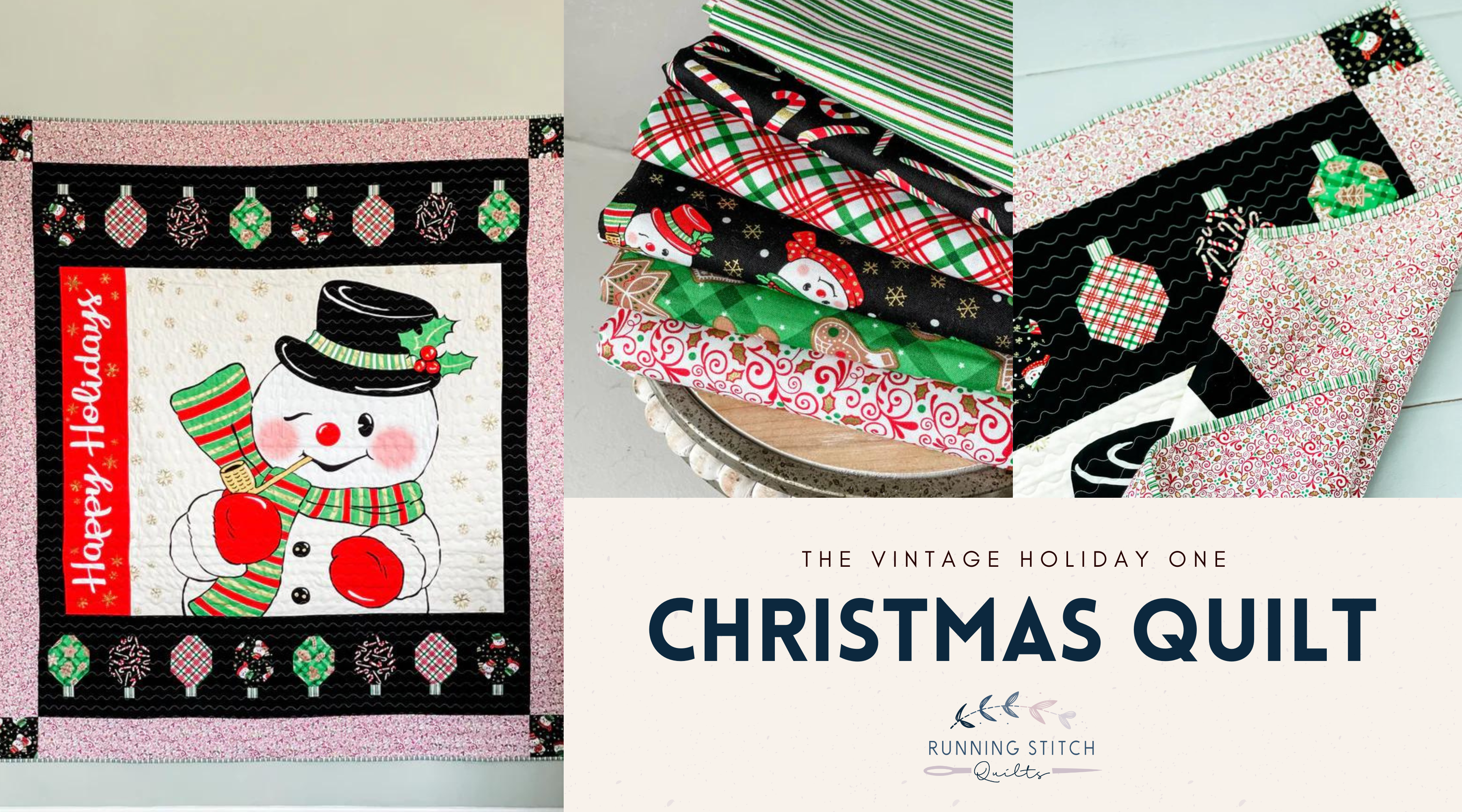 Christmas Quilts - Vintage Holiday Fabrics - Running Stitch Quilts