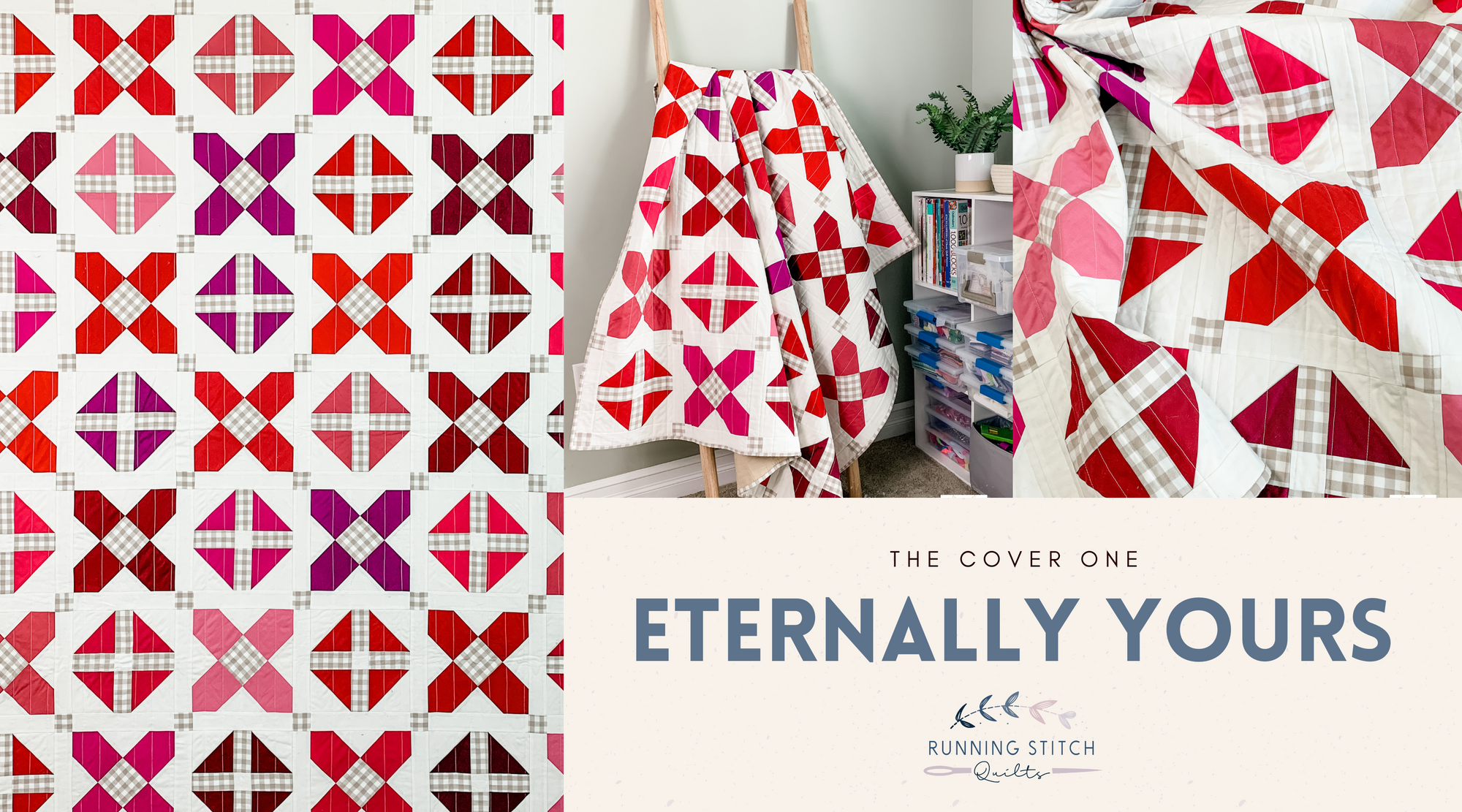 Eternally Yours Quilt Pattern