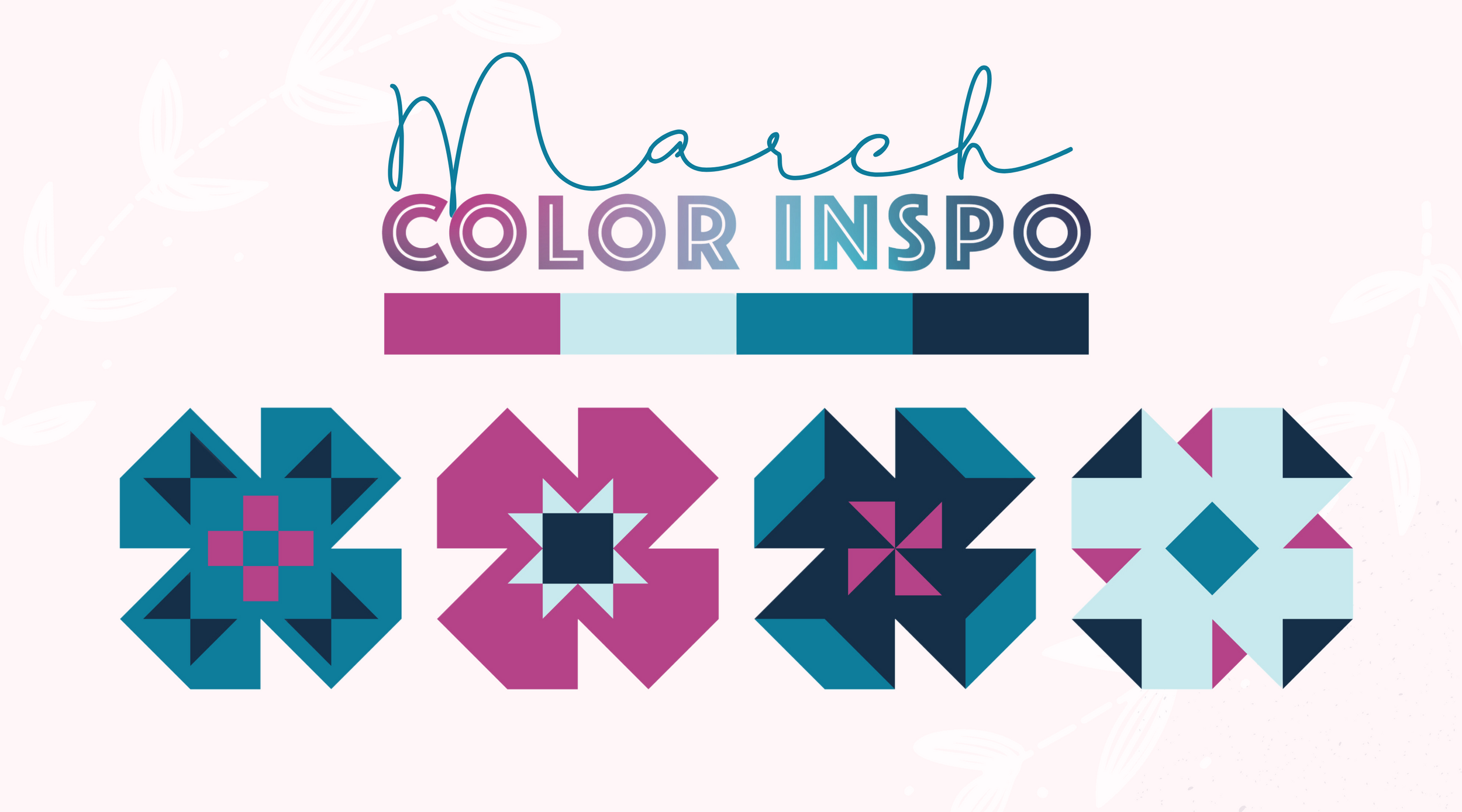 March Color Pattern March 2024 Color Inspiration - Running Stitch Quilts