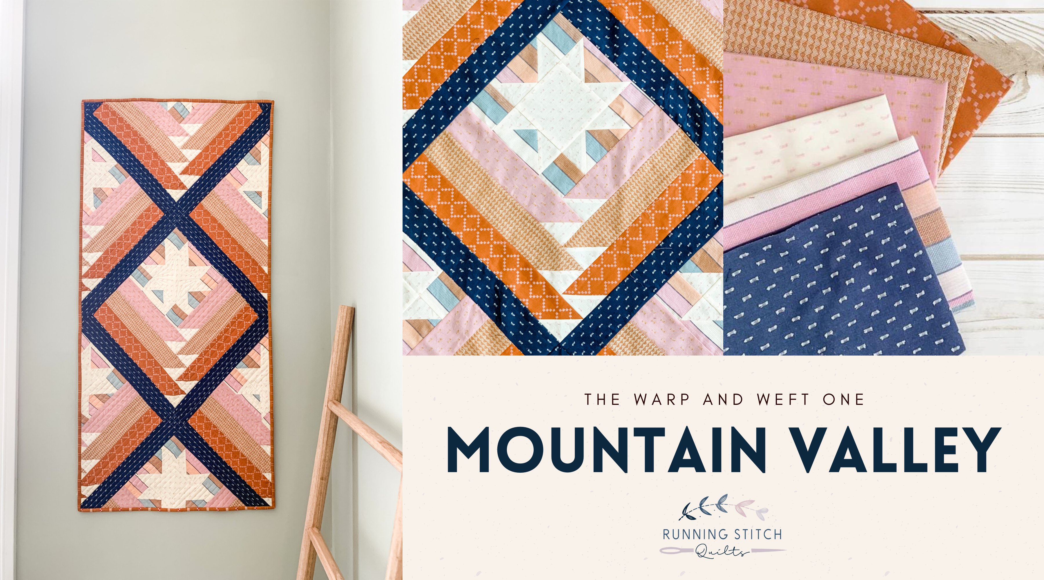 Mountain Valley Quilt - Warp and Weft Version - Running Stitch Quilts