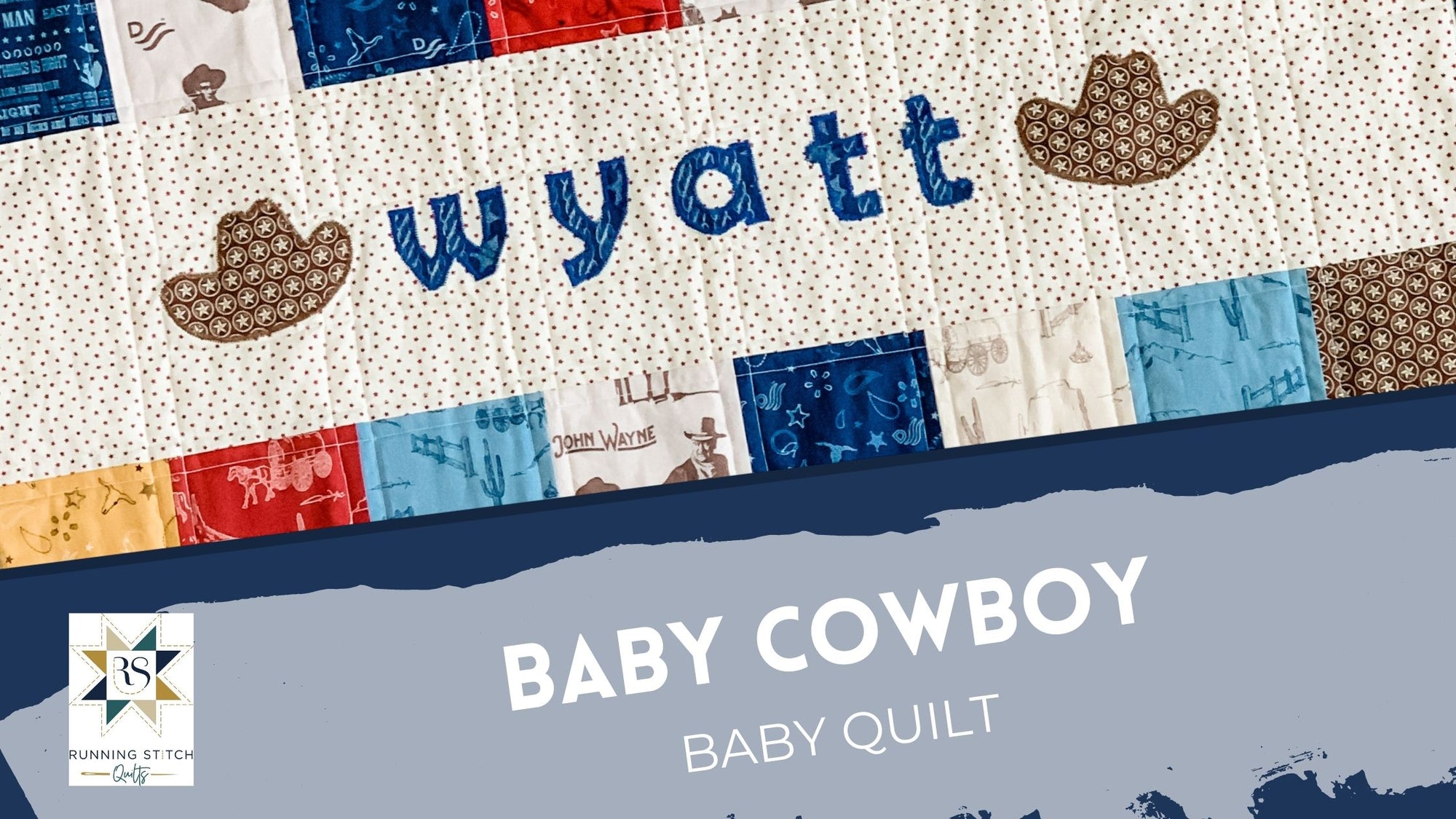 Baby Cowboy Quilt