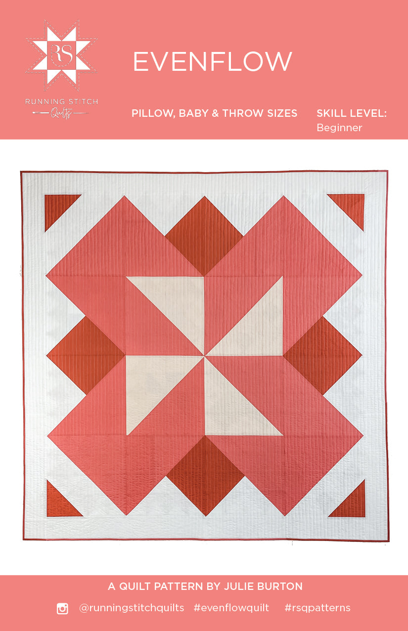Evenflow Quilt Pattern - PRINTED