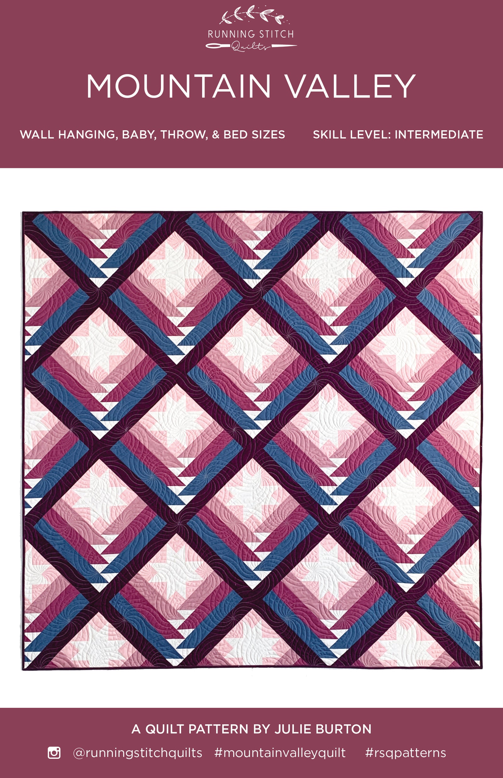 Mountain Valley Quilt Pattern - PRINTED