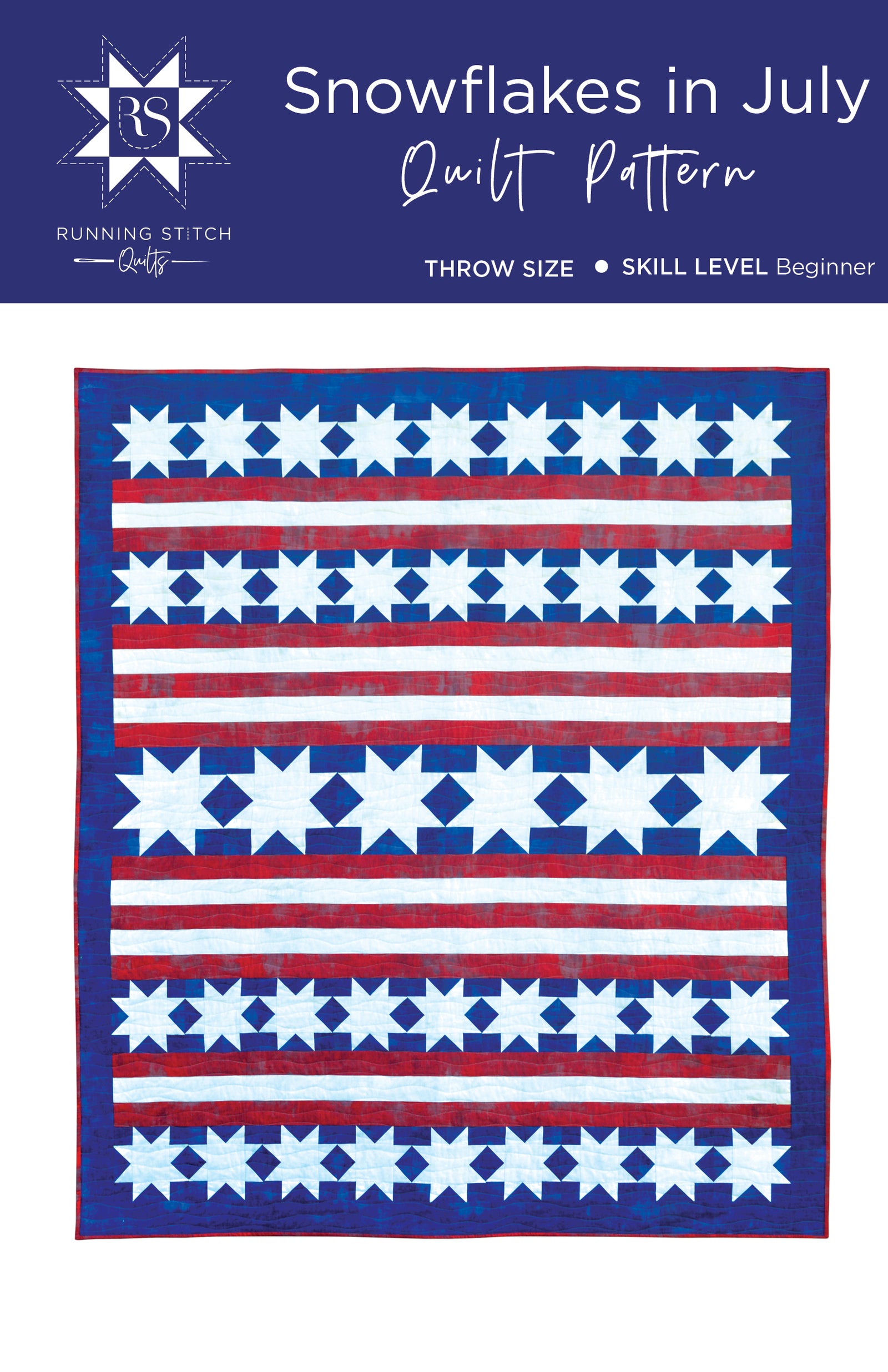 Snowflakes in July Quilt Pattern - PRINTED