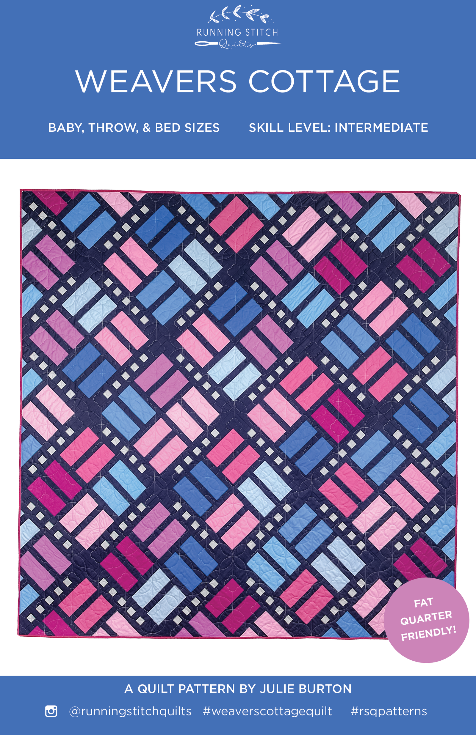 Weavers Cottage Quilt Pattern - PRINTED